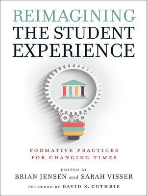 cover image of Reimagining the Student Experience